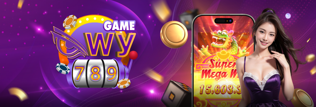 สล็อตเว็บตรง WY789 เล่นแล้วได้เงินจริง ระบบออโต้เต็มรูปแบบ